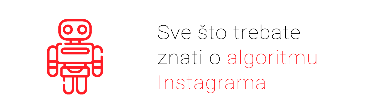 Sve što trebate znati o algoritmu Instagrama