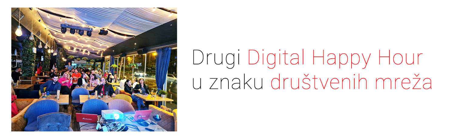 Drugi Digital Happy Hour u znaku društvenih mreža