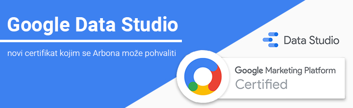 Arbonini stručnjaci zavrijedili još jedan certifikat - Google Data Studio