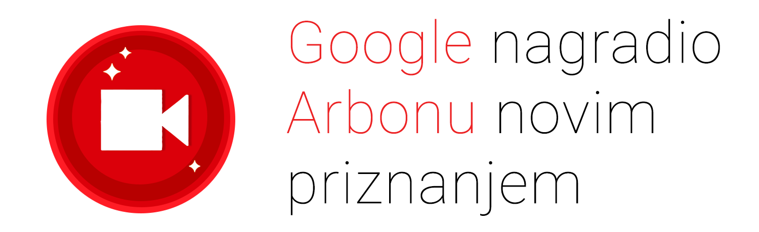Google prepoznao Arboninu kvalitetu u vođenju video kampanja!