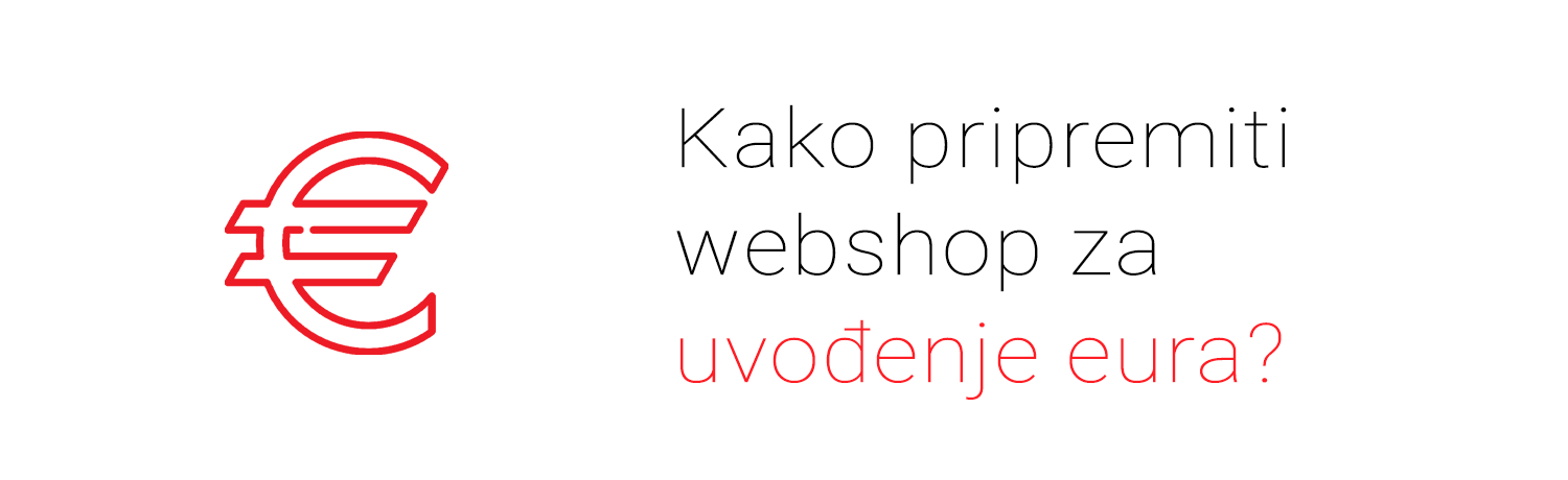 Kako pripremiti webshop za uvođenje eura?