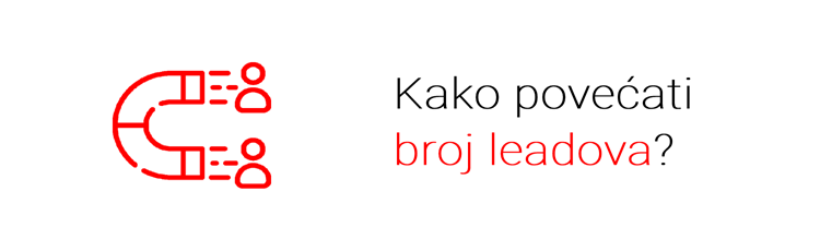 Kako povećati broj leadova?