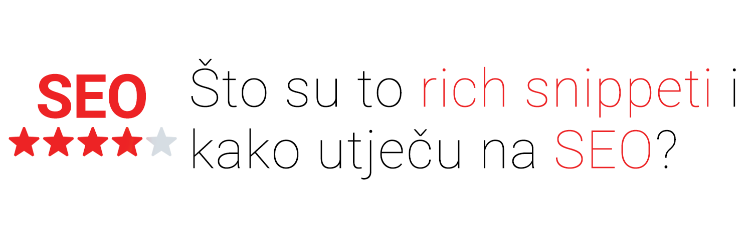 Što su to rich snippeti i kako utječu na SEO?