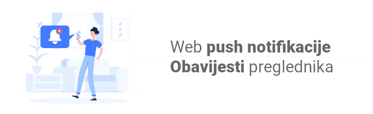 Web push notifikacije: Što donose mom webu
